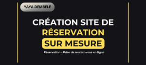 Je vais crée un site de réservation pour vous